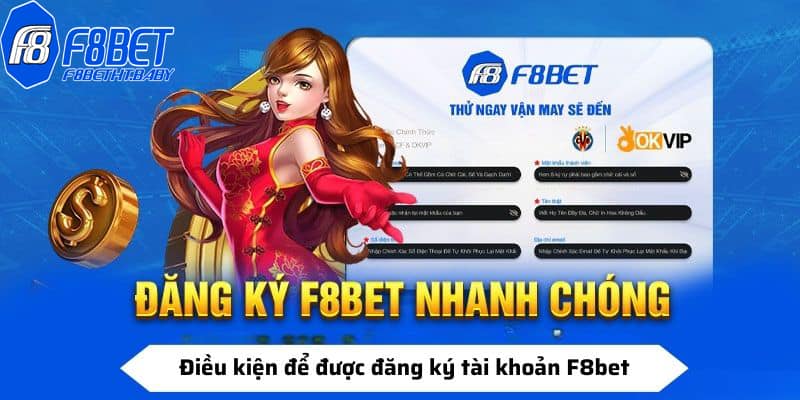 Những điều cần lưu ý khi đăng ký F8BET